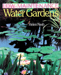 Low Maintenance Water Gardens by Helen Nash | Tetra Pond